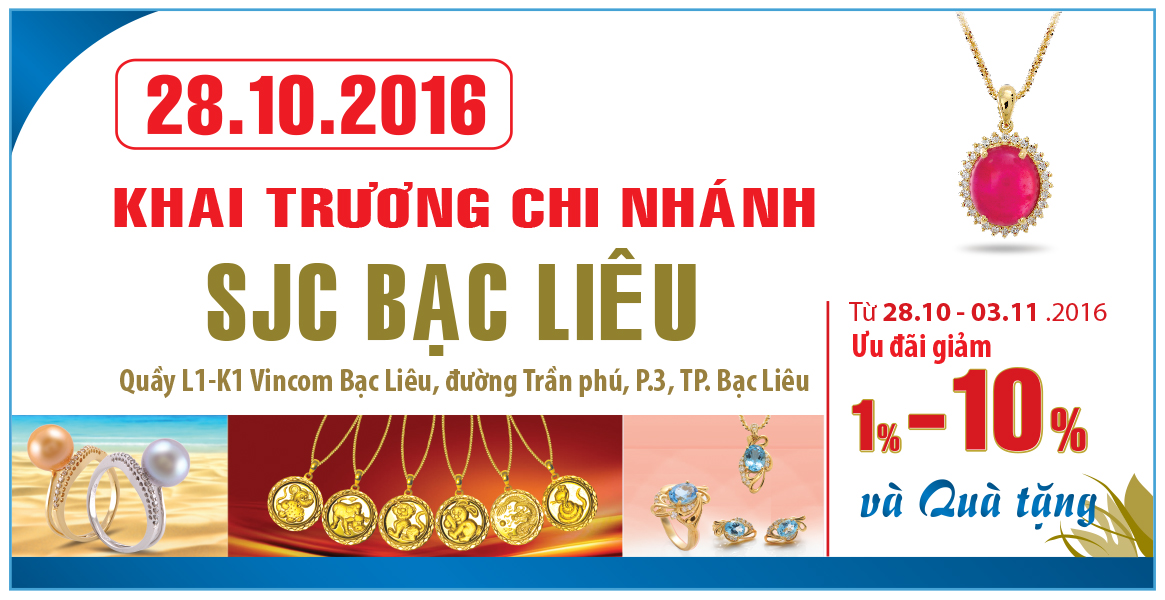 Khai trương chi nhánh SJC Bạc Liêu