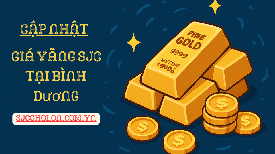 Giá vàng SJC Bình Dương